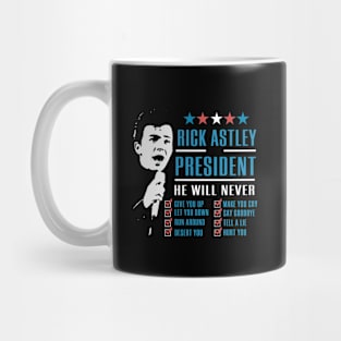 Rick Astley for President Mug